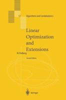 Linear Optimization and Extensions 3540658335 Book Cover