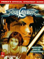 Soul Calibur: Prima's Official Strategy Guide 0761526005 Book Cover