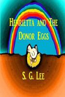 Henrietta and the Donor Eggs 1987977254 Book Cover