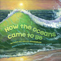 How the Oceans Came to Be 1939053447 Book Cover