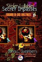 Stolen Lullabies and Secret Impasses 1939425379 Book Cover