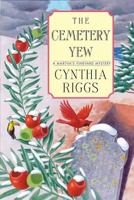 The Cemetery Yew (A Martha's Vineyard Mystery) 0451213513 Book Cover