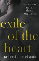 Exile of the Heart: A Memoir Across Three Continents B0G4TKZXHZ Book Cover