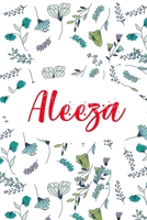 Aleeza: ⭐ 6x9 Lined notebook Journal 120 pages Personalized Gift for Aleeza Perfect for Gift Colleague, Friends, Mom, GF Gift for Valentine's Day Present Birthday It'sAleeza Thing You Wouldn't Underst 1661869866 Book Cover