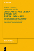 Literarisches Leben Zwischen Rhein Und Main: Der Wertheimer Dichter, Schulmann Und Rentmeister Nikolaus Rüdinger (Ca. 1530-1581) Im Netzwerk Des Pfälz 3110723638 Book Cover