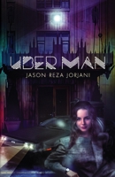 Uber Man 1914208765 Book Cover