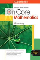 Houghton Mifflin Harcourt On Core Mathematics: Teacher's Guide Geometry 2012 0547617240 Book Cover