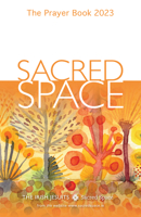 Sacred Space: The Prayer Book 2023 0829455337 Book Cover