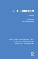 J. A. Hobson: A Reader 0367246260 Book Cover