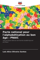 Pacte national pour l'alphabétisation au bon âge: Pnaic 6207257960 Book Cover