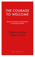 The Courage to Welcome (Haus Curiosities) 1914979508 Book Cover