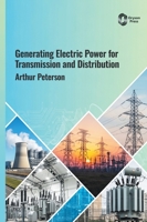Generating Electric Power for Transmission and Distribution B0H9YB259M Book Cover