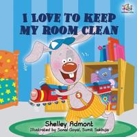 I Love to Keep My Room Clean: English Russian Bilingual Edition 1525912585 Book Cover