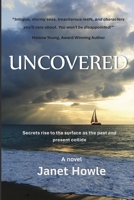 UNCOVERED (Wind Chaser Suspense) 0648985679 Book Cover