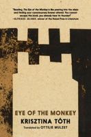 Eye of the Monkey: A Novel 1644214954 Book Cover