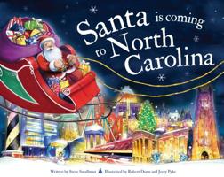 Santa Is Coming to North Carolina 1728200865 Book Cover