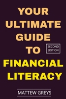 Your Ultimate Guide To Financial Literacy: From Budgeting Stress to Financial Freedom: Start by Understanding the Core Principles B0DWFPXZ8M Book Cover