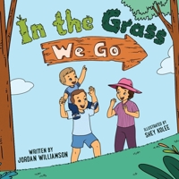 In the Grass We Go B0FQZS2WTY Book Cover