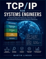 TCP/IP for Systems Engineers B0HGBT7YZL Book Cover
