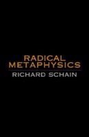 Radical Metaphysics 1401085253 Book Cover