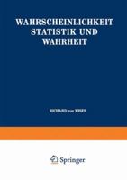 Wahrscheinlichkeit Statistik Und Wahrheit 3662354020 Book Cover