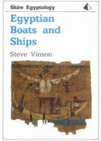 Egyptian Boats and Ships (Shire Egyptology) 074780222X Book Cover