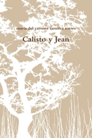 Calisto y Jean (Spanish Edition) 144663387X Book Cover