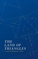 The Land of Triangles 1460245946 Book Cover