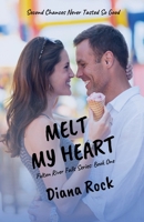 Melt My Heart 1736037110 Book Cover