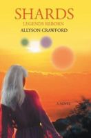 Shards: Legends Reborn 0595389228 Book Cover