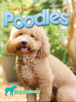 Let's Hear It For Poodles 162169870X Book Cover