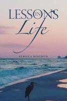 Lessons in Life 1483499081 Book Cover
