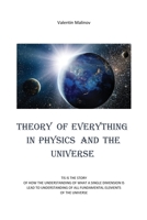 Theory of Everything in Physics and the Universe 0648012743 Book Cover