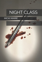 Night Class 0578287420 Book Cover