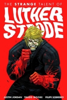 Luther Strode T01 : Un bien étrange talent 1607065312 Book Cover