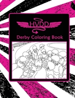 HVDD Roller Derby Coloring Book 1541124243 Book Cover