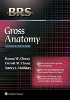 BRS Gross Anatomy (Board Review Series) 0781753090 Book Cover