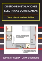 DISEÑO DE INSTALACIONES ELÉCTRICAS DOMICILIARIAS (Instalaciones Eléctricas Residenciales) 1711368105 Book Cover