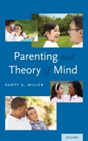 Parenting and Theory of Mind 0190232684 Book Cover