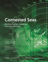 Contested Seas: Maritime Domain Awareness in Northern Europe 1442280670 Book Cover