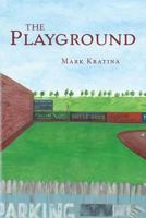 The Playground 1540612910 Book Cover