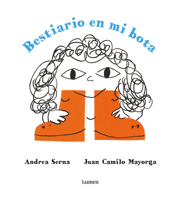 Bestiario en mi bota / Bestiary in My Boot (Spanish Edition) 9585404990 Book Cover