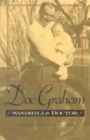 Doc Graham: Sandhills Doctor 0934988269 Book Cover