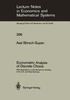 Econometric Analysis Of Discrete Choice: With Applications On Demand For Housing In The U. S. And West Germany 3540185348 Book Cover