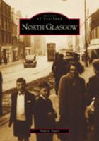 North Glasgow 0752415409 Book Cover