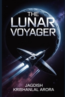 The Lunar Voyager B0CFZ53ZFQ Book Cover