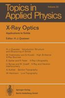 X-Ray Optics: Applications to Solids (Topics in Applied Physics, Vol 22) 3662309130 Book Cover