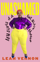 Unashamed: Musings of a Fat, Black Muslim 0807012629 Book Cover