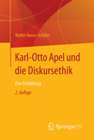 Karl-Otto Apel Und Die Diskursethik: Eine Einf�hrung 3658155329 Book Cover