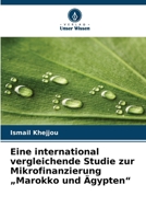 Eine international vergleichende Studie zur Mikrofinanzierung "Marokko und Ägypten" (German Edition) 6208350263 Book Cover